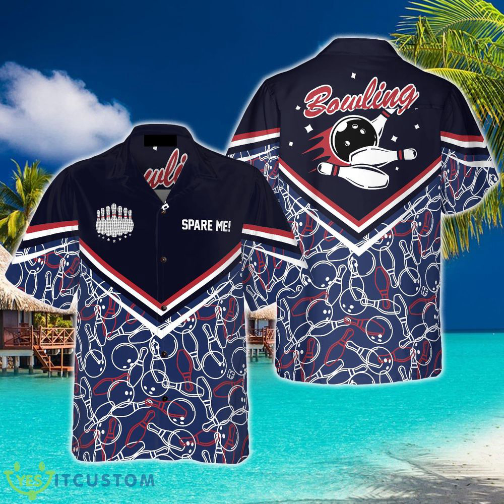 Spare Me Bowling Hawaiian Shirt Idea Summer Gift For Men And Women