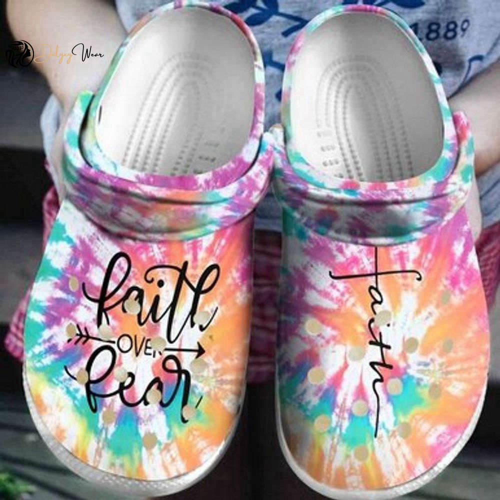 Croc Shoe – Clog Shoe God Faith Over Fear Tie Dye Croc Jesus Lovers Christmas