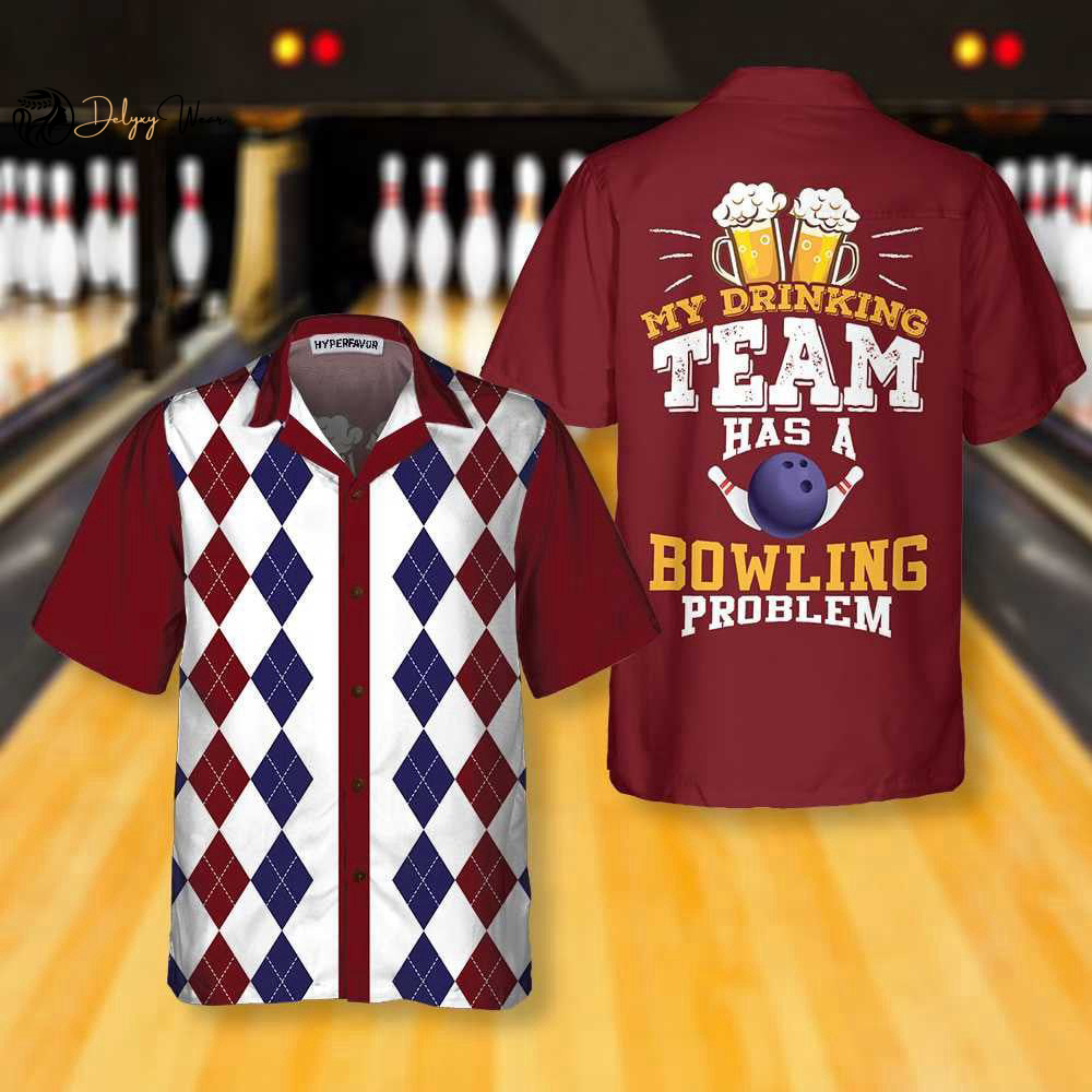 My Drinking Team Has A Bowling Problem Hawaiian Shirt Trendzontee