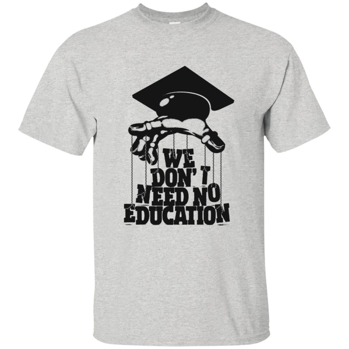 We don’t need education pink floyd Shirt Gift for Men Women Fans Gift for Men Women Fans