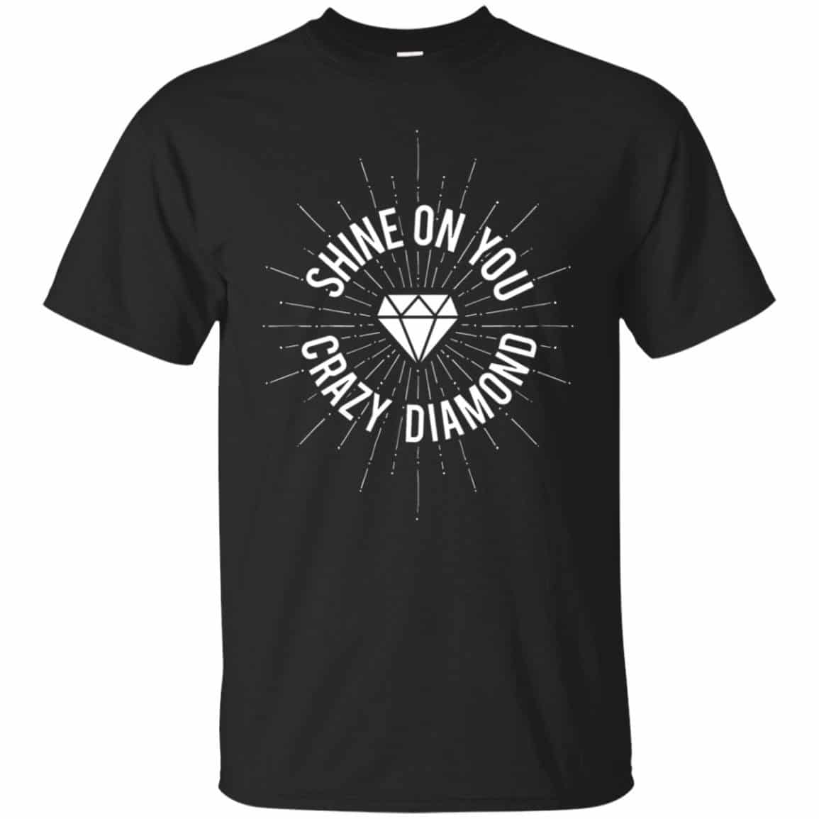 Shine On You Crazy Diamond, Pink Floyd Shirt Gift for Men Women Fans Gift for Men Women Fans
