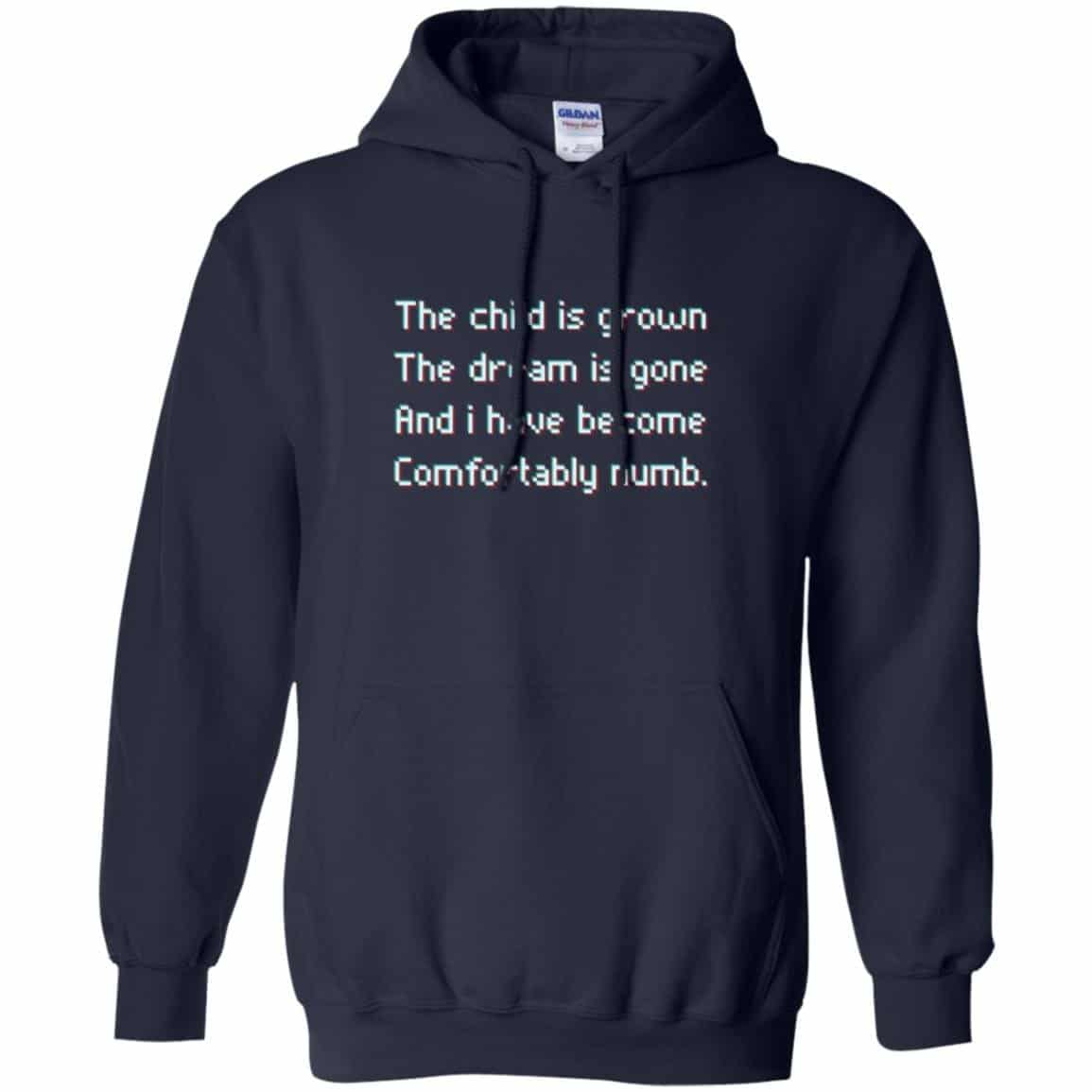 The child is grown The dream is gone I have become comfortably numb Version 2 Pink Floyd Shirt Gift for Men Women Fans Gift for Men Women Fans The child is grown The dream is gone I have become comfortably numb Version 2 Pink Floyd Shirt Gift for Men Women Fans Gift for Men Women Fans