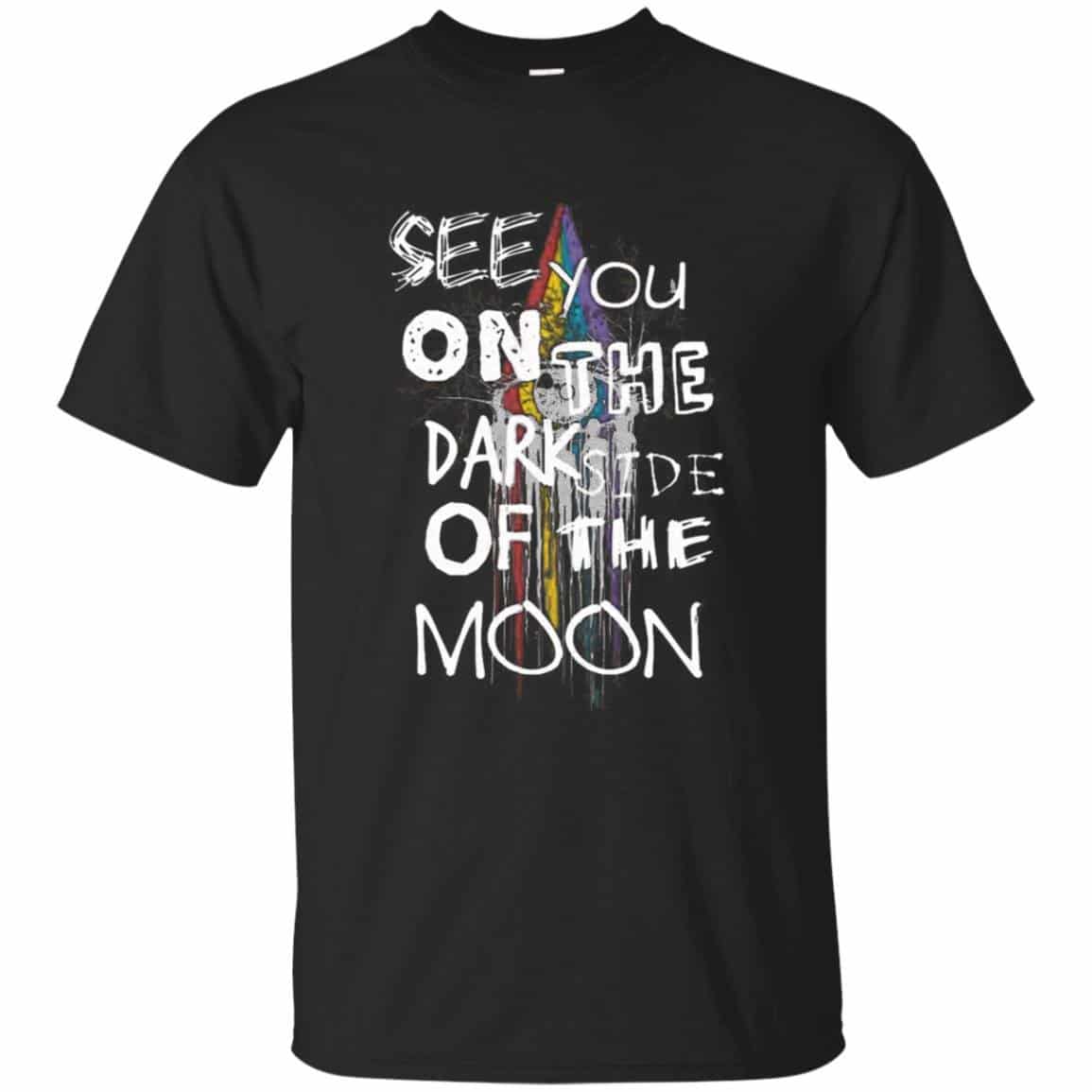 See You On The Dark Side of the moon Pink Floyd Shirt Gift for Men Women Fans Gift for Men Women Fans