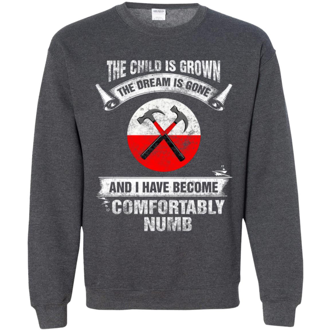 The child is grown The dream is gone I have become comfortably numb Hammer Pink Floyd Shirt Gift for Men Women Fans Gift for Men Women Fans The child is grown The dream is gone I have become comfortably numb Hammer Pink Floyd Shirt Gift for Men Women Fans Gift for Men Women Fans