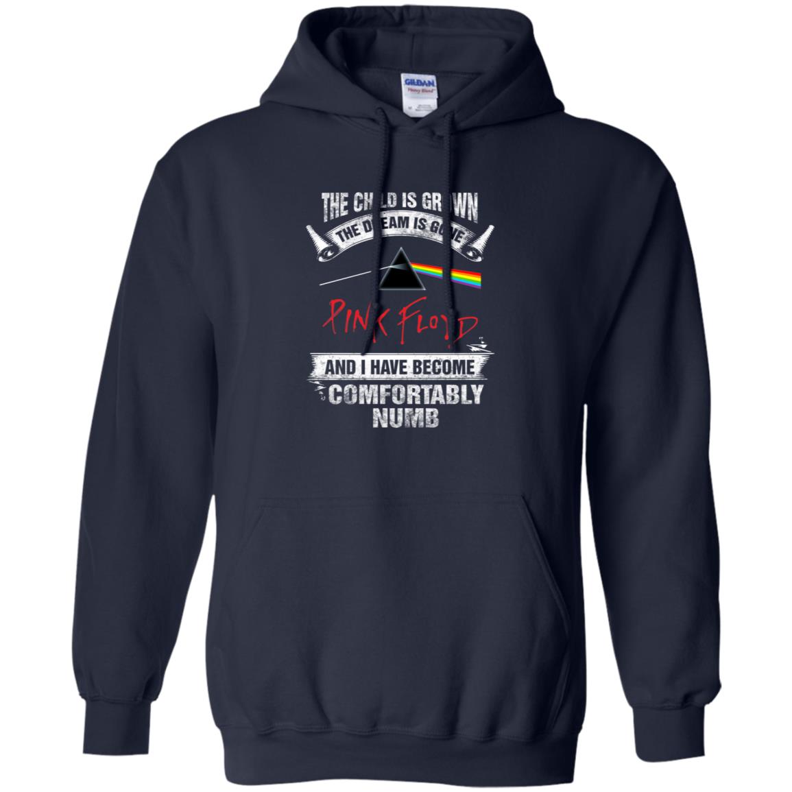 The child is grown. The dream is gone · I have become comfortably numb Pink Floyd Shirt Gift for Men Women Fans Gift for Men Women Fans The child is grown. The dream is gone · I have become comfortably numb Pink Floyd Shirt Gift for Men Women Fans Gift for Men Women Fans