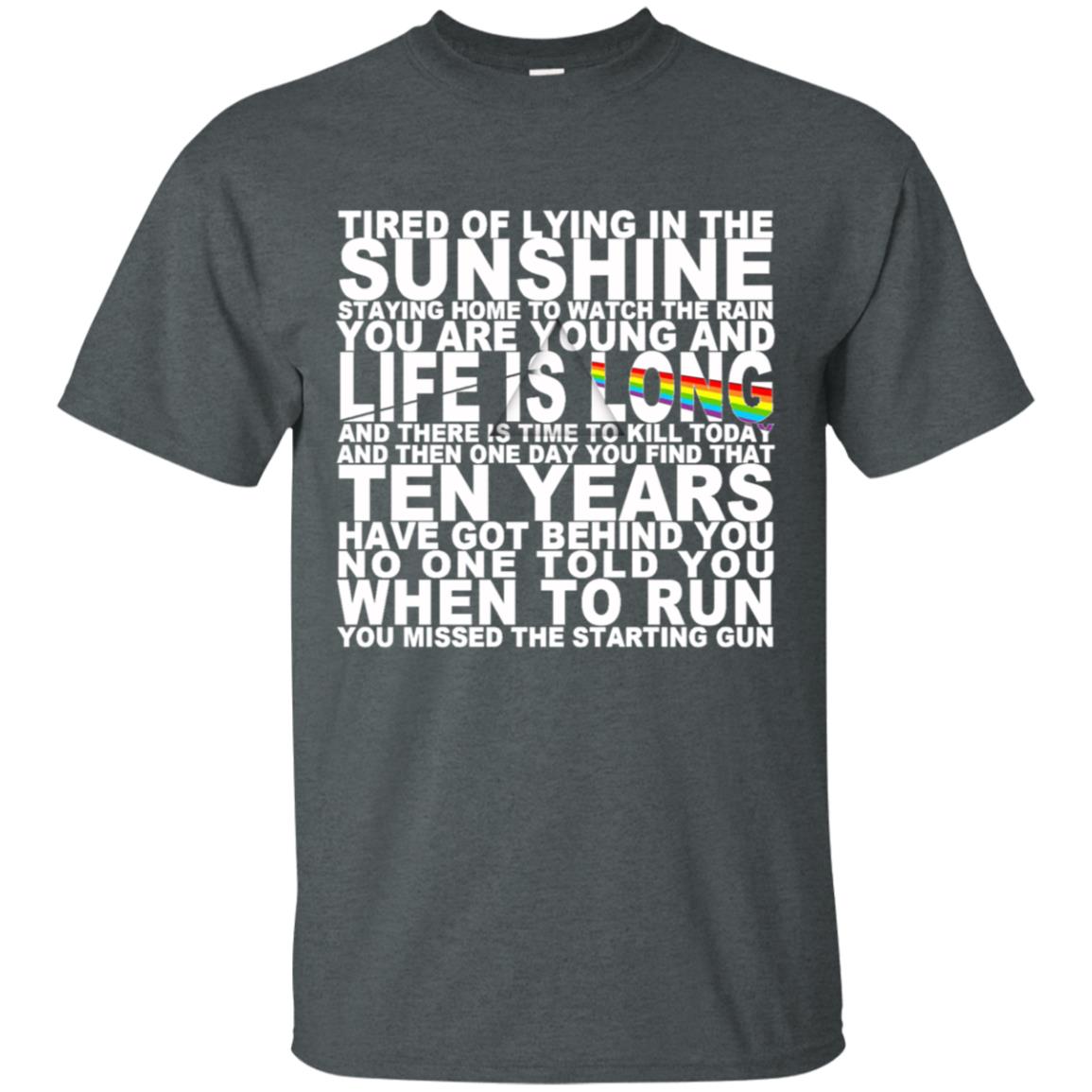 Tired of lying in the sunshine staying home to watch the rain Pink Floyd Shirt Gift for Men Women Fans Gift for Men Women Fans Tired of lying in the sunshine staying home to watch the rain Pink Floyd Shirt Gift for Men Women Fans Gift for Men Women Fans