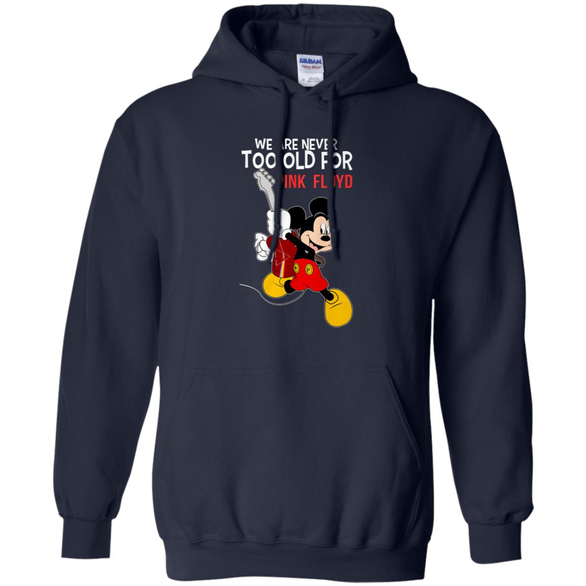 We are never too old for Pink Floyd Shirt Gift for Men Women Fans Gift for Men Women Fans We are never too old for Pink Floyd Shirt Gift for Men Women Fans Gift for Men Women Fans