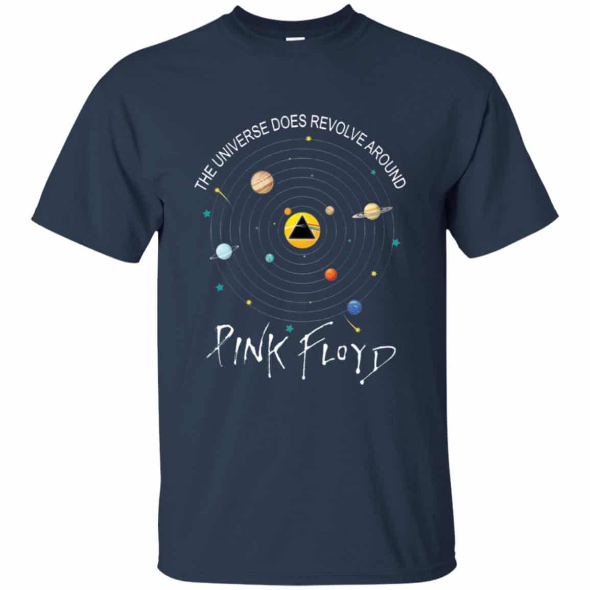The Universe does Revolve Around Pink Floyd Shirt Gift for Men Women Fans Gift for Men Women Fans The Universe does Revolve Around Pink Floyd Shirt Gift for Men Women Fans Gift for Men Women Fans