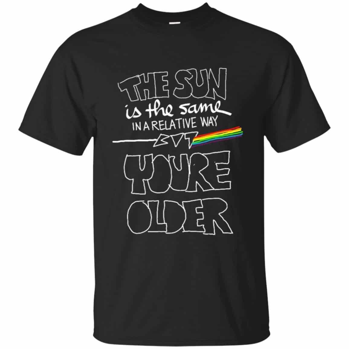 The Sun Is The Same In A Relative Way Pink Floyd Shirt Gift for Men Women Fans Gift for Men Women Fans