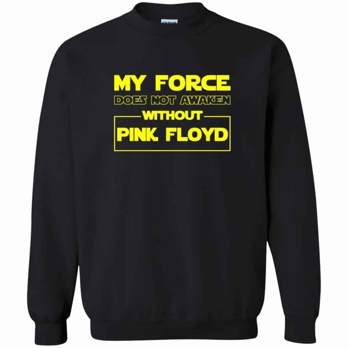 My Force Does Not Awaken Without Pink Floyd Shirt Gift for Men Women Fans Gift for Men Women Fans My Force Does Not Awaken Without Pink Floyd Shirt Gift for Men Women Fans Gift for Men Women Fans