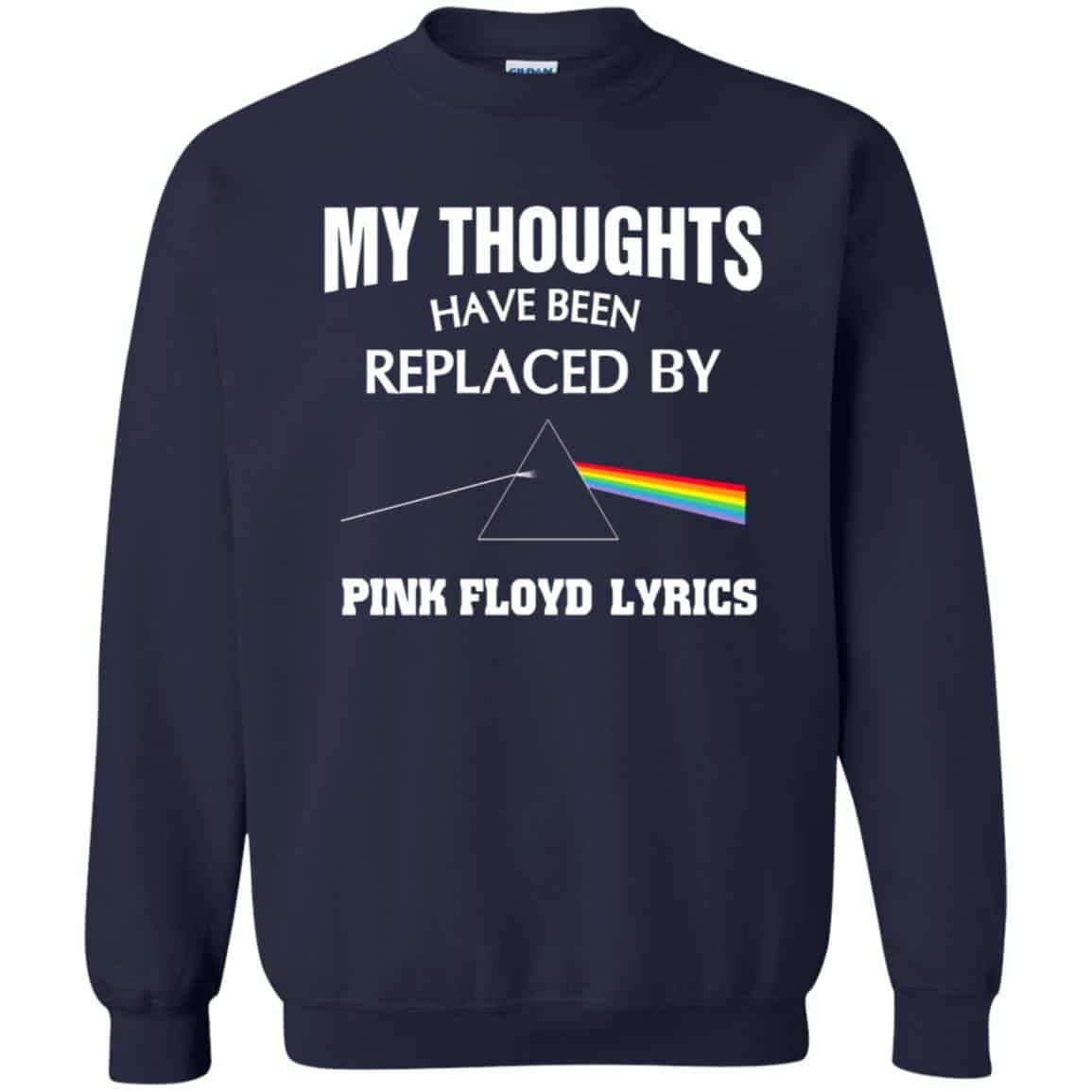 My thought have been replaced by Pink Floyd Shirt Gift for Men Women Fans Gift for Men Women Fans My thought have been replaced by Pink Floyd Shirt Gift for Men Women Fans Gift for Men Women Fans