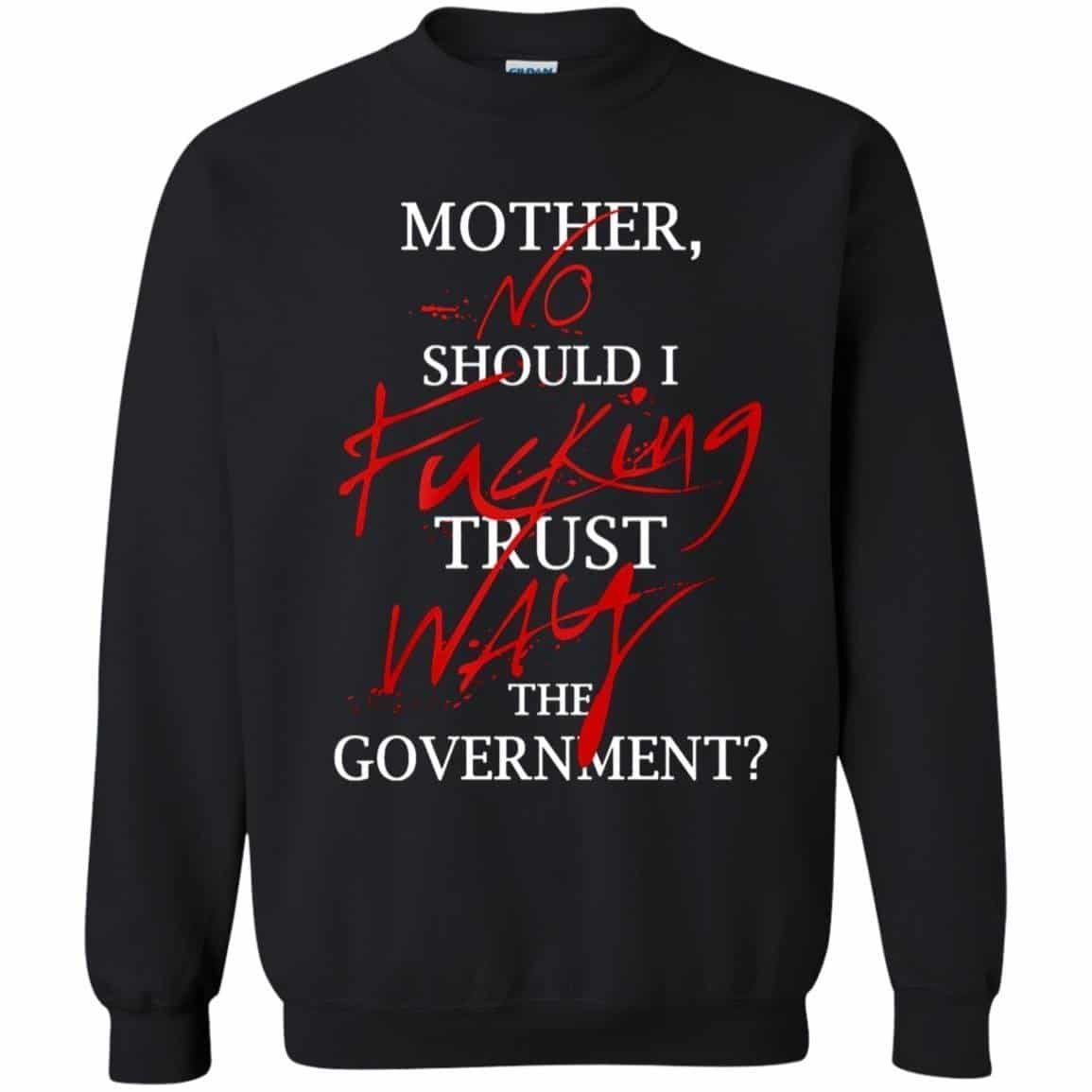 No fuking Way, Mother Should I trust the goverment Pink Floyd Shirt Gift for Men Women Fans Gift for Men Women Fans No fuking Way, Mother Should I trust the goverment Pink Floyd Shirt Gift for Men Women Fans Gift for Men Women Fans