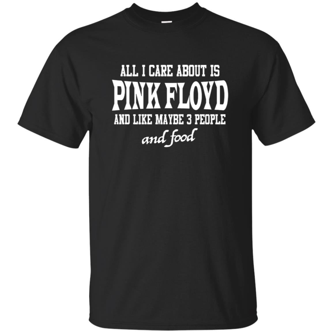 All I Care About Is Pink Floyd Shirt Gift for Men Women Fans Gift for Men Women Fans