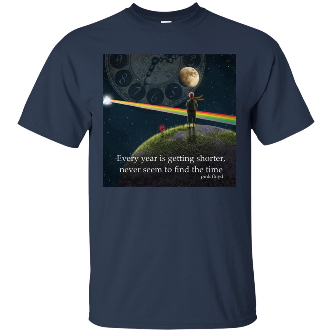 Every year is getting shorter, never seem to find the time Pink Floyd Shirt Gift for Men Women Fans Gift for Men Women Fans Every year is getting shorter, never seem to find the time Pink Floyd Shirt Gift for Men Women Fans Gift for Men Women Fans