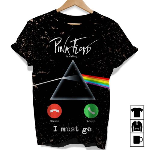 Pink Floyd is calling I must go Shirt Gift for Men Women Fans Gift for Men Women Fans