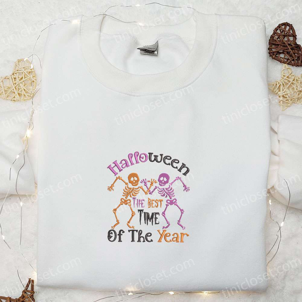 Dancing Skeleton Halloween Embroidered Sweatshirt & Hoodie: Best Time of Year! Halloween Movie-Inspired Gifts