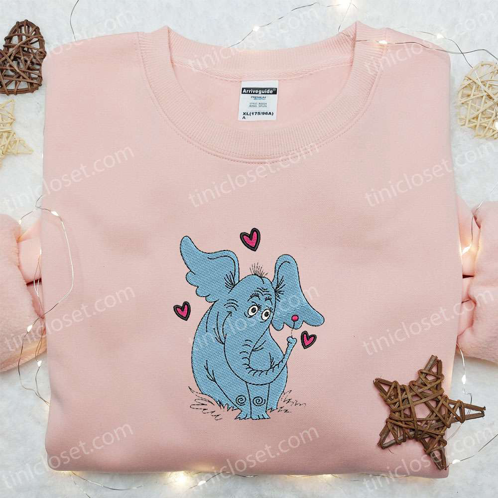 Horton Elephant Hearts Embroidered Shirt & Dr Seuss Cartoon Hoodie: Best Gift Idea Horton Elephant Hearts Embroidered Shirt & Dr Seuss Cartoon Hoodie: Best Gift Idea
