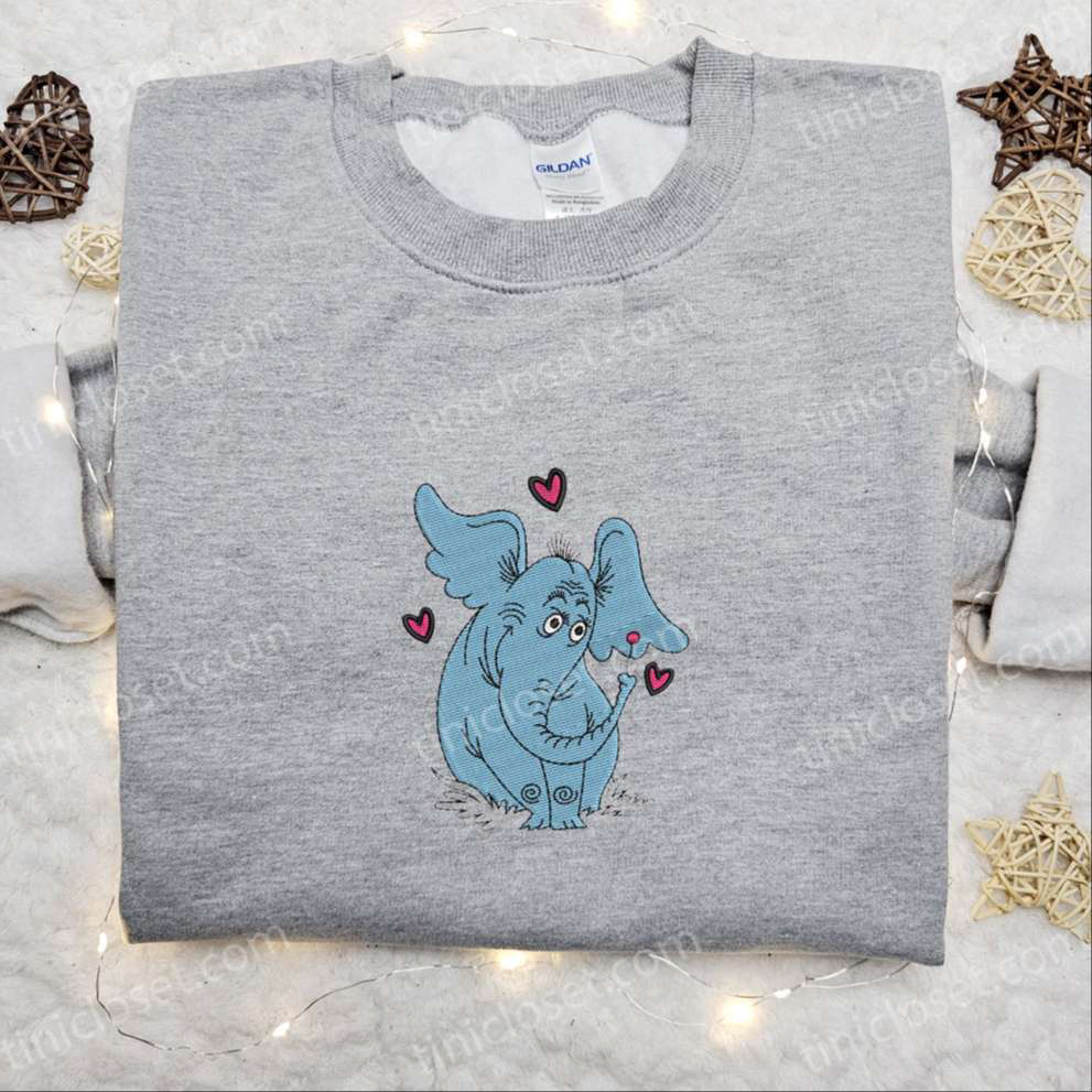 Horton Elephant Hearts Embroidered Shirt & Dr Seuss Cartoon Hoodie: Best Gift Idea Horton Elephant Hearts Embroidered Shirt & Dr Seuss Cartoon Hoodie: Best Gift Idea