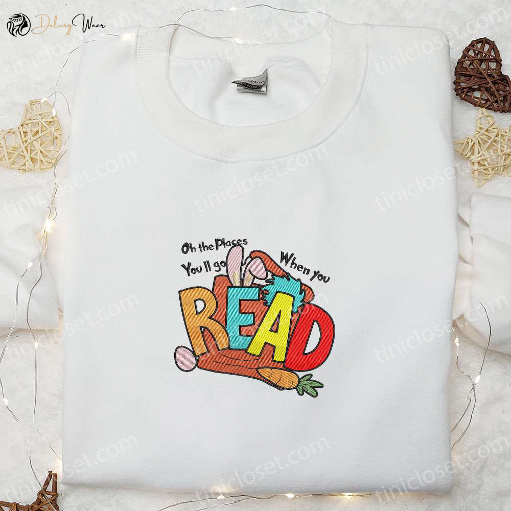 Dr Seuss Embroidered Shirt & Hoodie: Discover Places You ll Go Best Gift Idea
