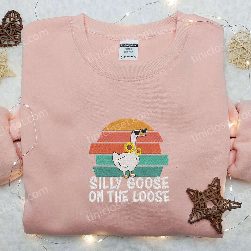 Silly Goose on the Loose: Animal & Funny Embroidered Shirt Silly Goose on the Loose: Animal & Funny Embroidered Shirt