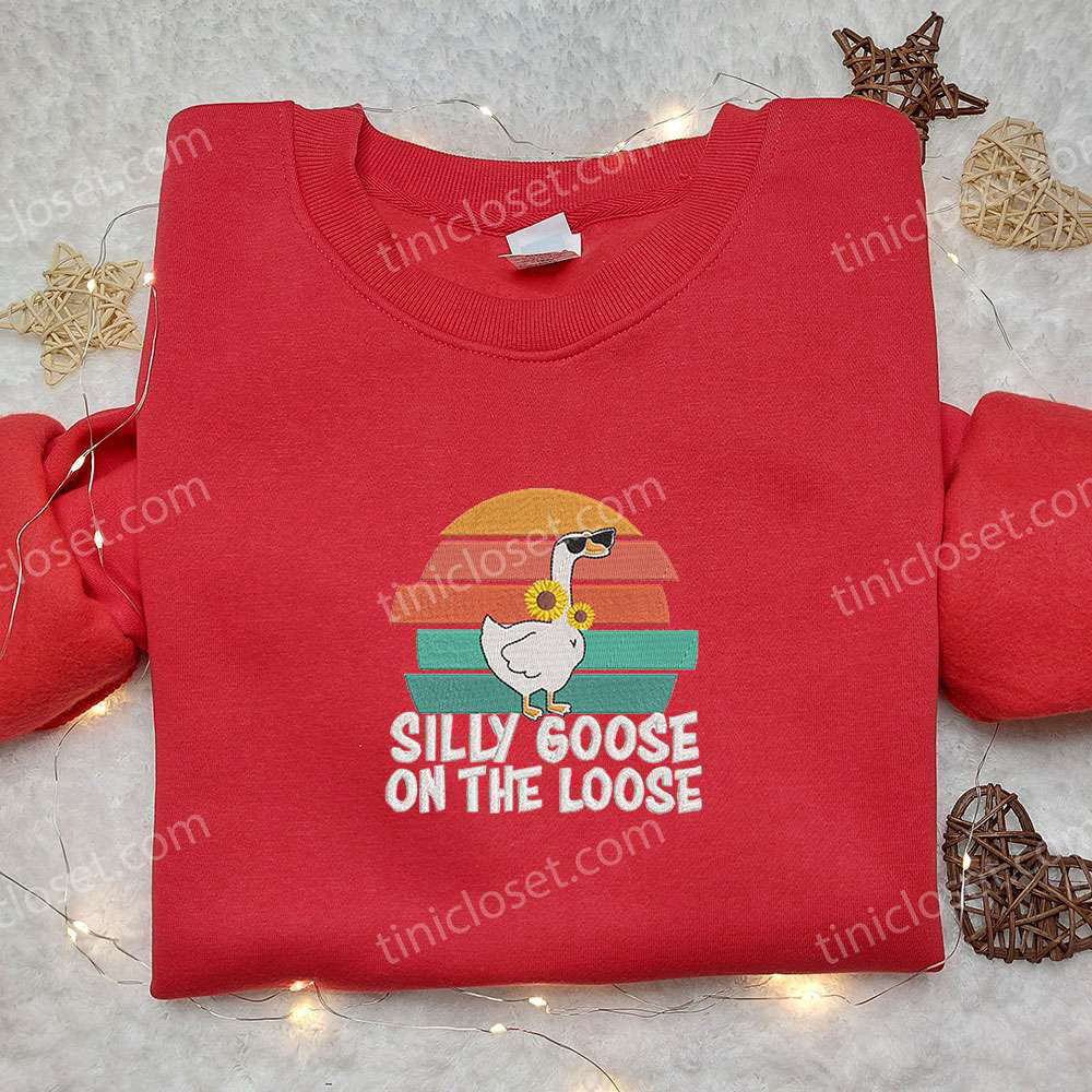 Silly Goose on the Loose: Animal & Funny Embroidered Shirt Silly Goose on the Loose: Animal & Funny Embroidered Shirt