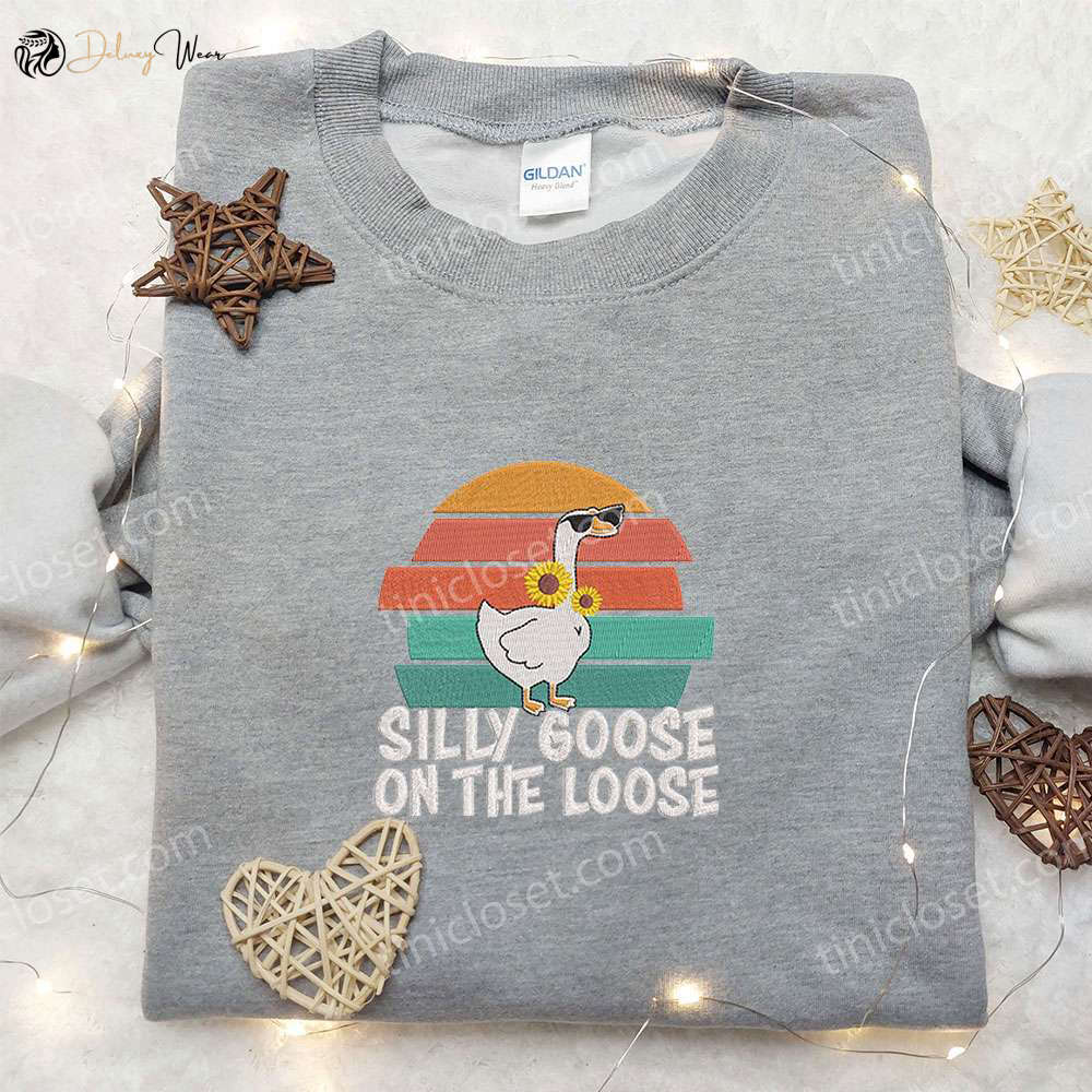 Silly Goose on the Loose: Animal & Funny Embroidered Shirt