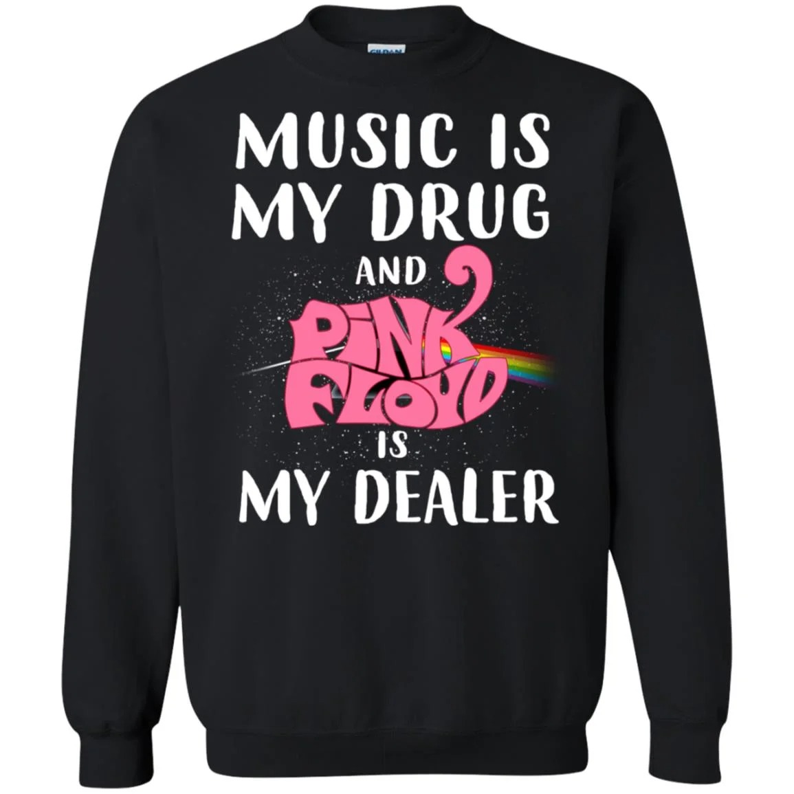Music is my drug and PinkFloyd is my dealer Shirt Gift for Men Women Fans Gift for Men Women Fans Music is my drug and PinkFloyd is my dealer Shirt Gift for Men Women Fans Gift for Men Women Fans