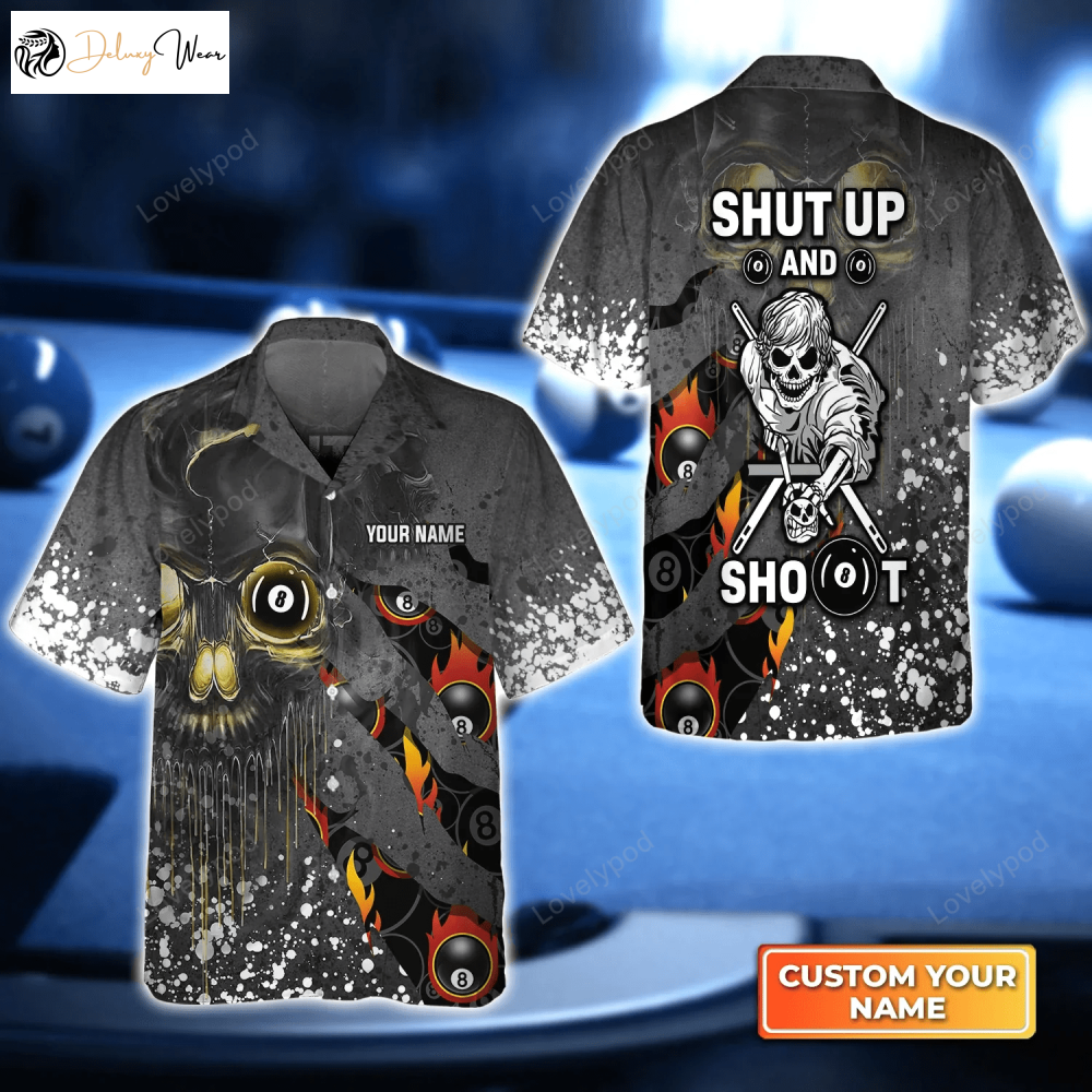 Stylish 3D Hawaiian Shirt for Billiard Players – Shut Up And Shoot! Perfect for Billiard Teams