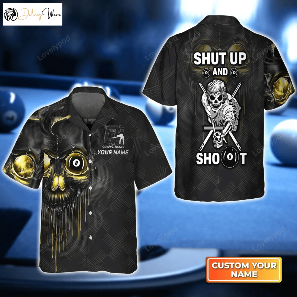 Q s Team Pool Shut Up And Shoot 3D Hawaiian Shirt – Billiard Team Uniform & Gift for Players