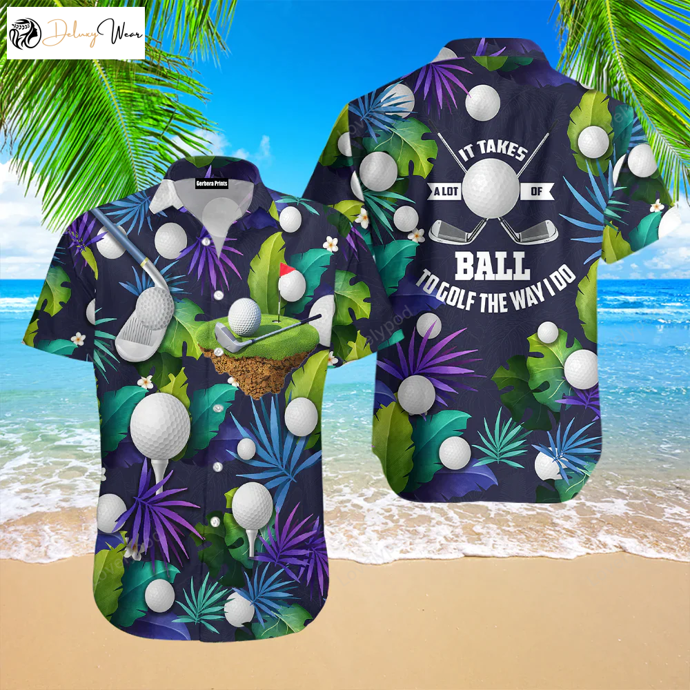 Tropical Golf Lover: Funny Golf Hawaiian Shirt Gift for Men Dad Fathers for Men & Women – It Takes Balls! Aloha