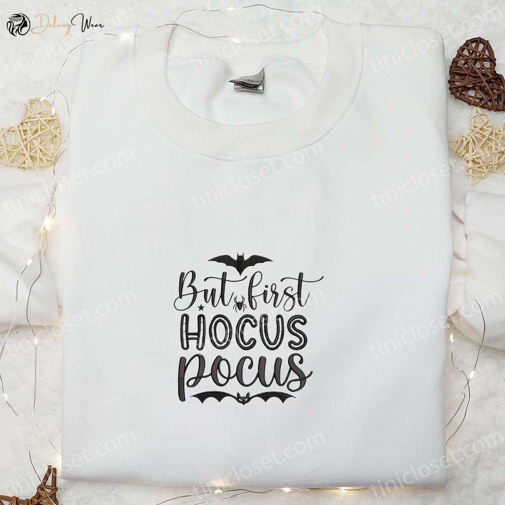 Spooktacular But First Hocus Pocus Embroidered Shirt: Best Halloween Gift