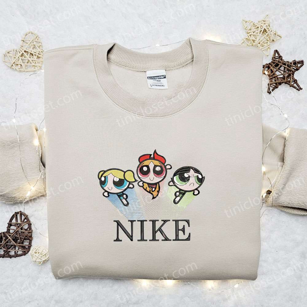 The Powerpuff Girls x Nike Cartoon Hoodie: Best Nike Inspired Embroidered Shirt for Family Gift Ideas
