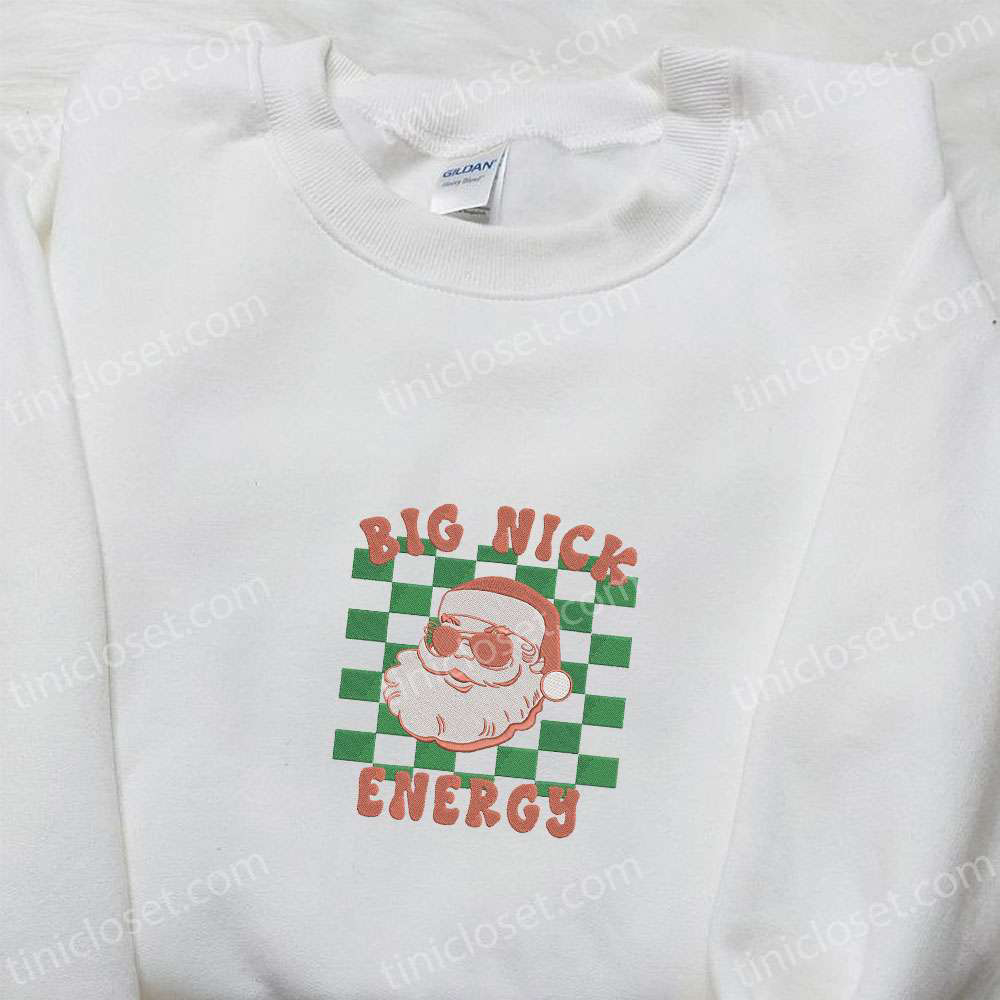 Big Nick Energy Santa Shirt & Hoodie: Perfect Christmas Gifts for Family