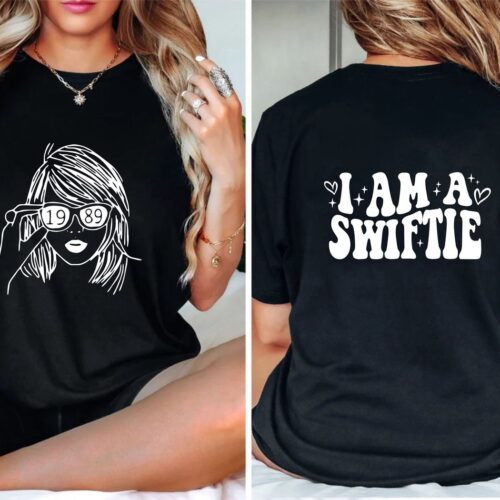 I Am A Swiftie Shirt: Taylor Swift Merch for True Fans 1989 & Taylors Version Apparel