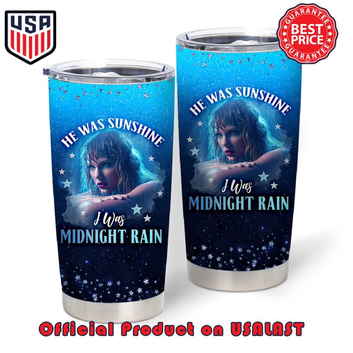Taylor Swift He Was Sunshine I Was Midnight s Rain Tumbler – Sparkle with Style!