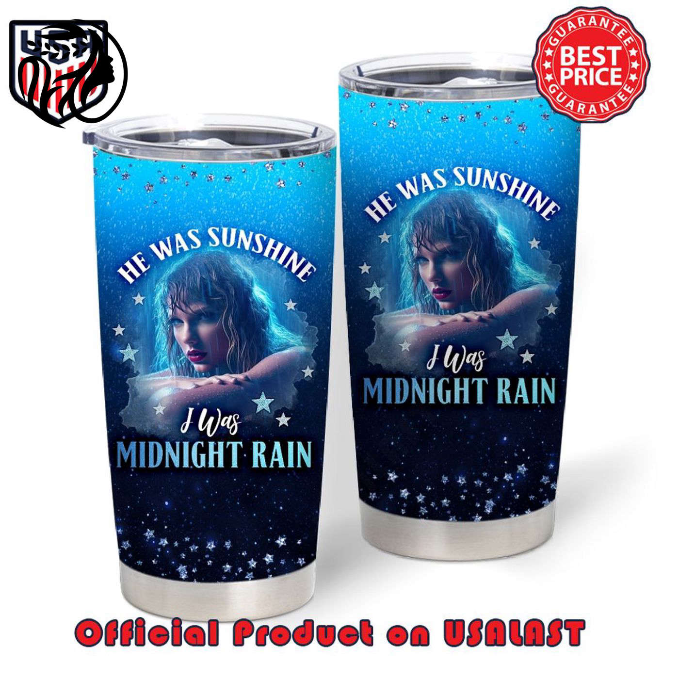 Taylor Swift He Was Sunshine I Was Midnight s Rain Tumbler – Sparkle with Style!